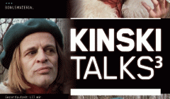 Kinski talks 3