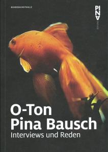 Cover von O-Ton Pina Bausch - Interviews und Reden